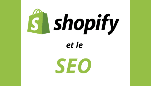 Shopify et le SEO